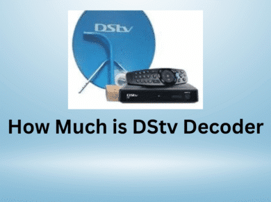 How Much is DStv Decoder